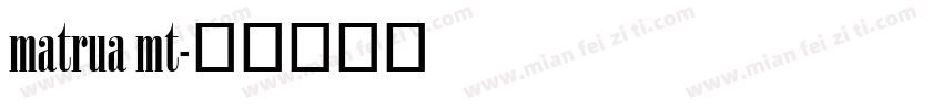 matrua mt字体转换